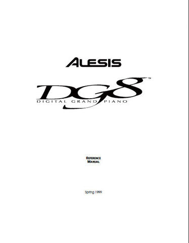 ALESIS DG8 DIGITAL GRAND PIANO REFERENCE MANUAL 71 PAGES ENG