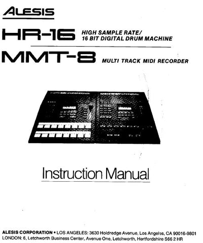 ALESIS HR-16 DIGITAL DRUM MACHINE MMT-8 MULTI TRACK MIDI RECORDER INSTRUCTION MANUAL 31 PAGES ENG