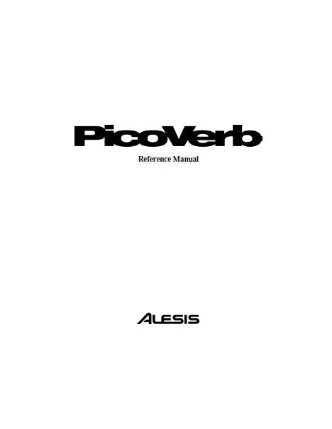 ALESIS PICOVERB COMPACT EFFECTS PROCESSOR REFERENCE MANUAL 34 PAGES ENG