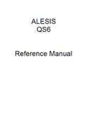 ALESIS QS6 64 VOICE EXPANDABLE SYNTHESIZER REFERENCE MANUAL 138 PAGES ENG