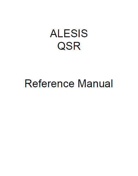 ALESIS QSR 64 VOICE EXPANDABLE SYNTHESIZER REFERENCE MANUAL 143 PAGES ENG