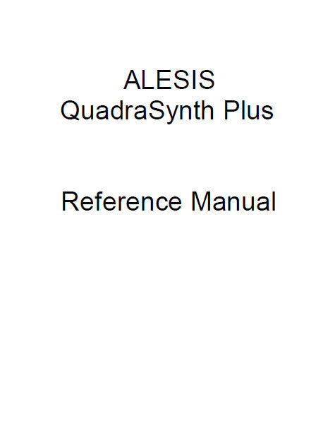 ALESIS QUADRASYNTH PLUS REFERENCE MANUAL 191 PAGES ENG