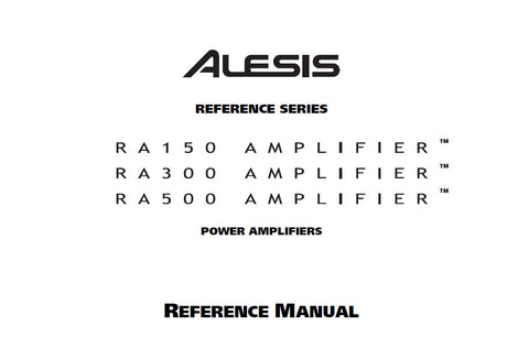 ALESIS RA150 RA300 RA500 POWER AMPLIFIER REFERENCE MANUAL 38 PAGES ENG