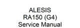 ALESIS RA150 (G4) POWER AMPLIFIER SERVICE MANUAL INC PCBS SCHEM DIAGS AND PARTS LIST 29 PAGES ENG