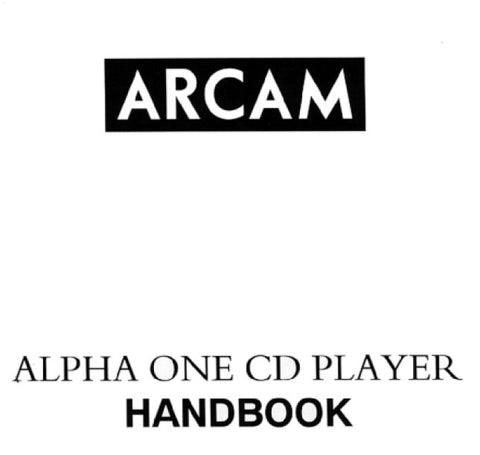 ARCAM ALPHA 1 CD PLAYER HANDBOOK 6 PAGES ENG