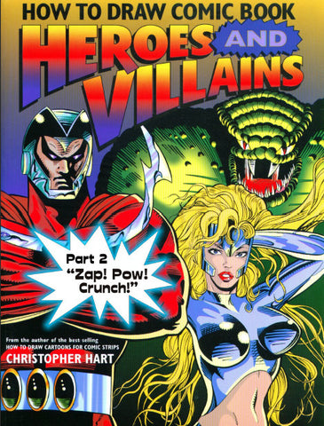 ART HOW TO DRAW COMIC BOOK HEROES AND VILLAINS PART 2 ZAP! POW! CRUNCH! 13 PAGES IN ENGLISH