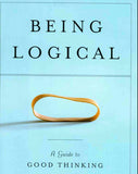 BEING LOGICAL A GUIDE TO GOOD THINKING 160 PAGES IN ENGLISH