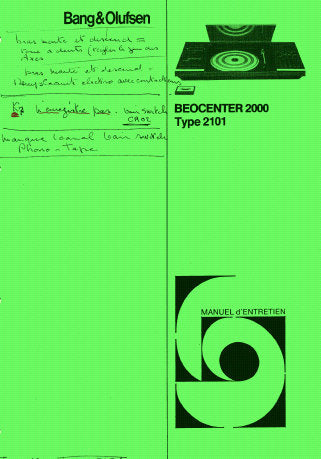 BEOCENTER 2000 TYPE 2101 RECORD ET BANDE DE PONT MANUEL D'ENTRETIEN DIAGRAMMES SCHEMATIQUES 6 PAGES FRANC