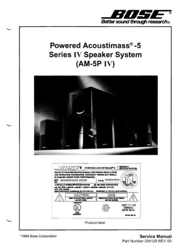 BOSE ACOUSTIMASS 5 SERIES IV AM-5P IV POWERED SPEAKER SYSTEM SERVICE MANUAL INC BLK DIAG PCBS SCHEM DIAGS AND PARTS LIST 57 PAGES ENG