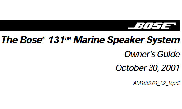 BOSE 131 MARINE SPEAKER SYSTEM OWNER'S GUIDE INC CONN DIAG AND TRSHOOT GUIDE 18 PAGES ENG