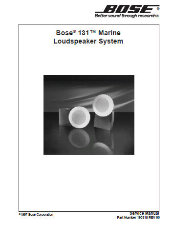 BOSE 131 MARINE LOUDSPEAKER SYSTEM SERVICE MANUAL INC PARTS LIST 7 PAGES ENG
