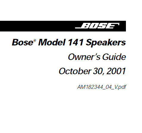 BOSE 141 SPEAKERS OWNER'S GUIDE INC CONN DIAGS AND TRSHOOT GUIDE 10 PAGES ENG