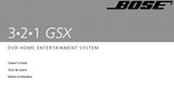 BOSE 3.2.1 GSX DVD HOME ENTERTAINMENT SYSTEM OWNER'S GUIDE INC CONN DIAGS AND TRSHOOT GUIDE 224 PAGES ENG ESP FRANC
