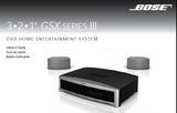 BOSE 3.2.1 GSX SERIES III DVD HOME ENTERTAINMENT SYSTEM OWNER'S GUIDE INC CONN DIAGS AND TRSHOOT GUIDE 108 PAGES ENG