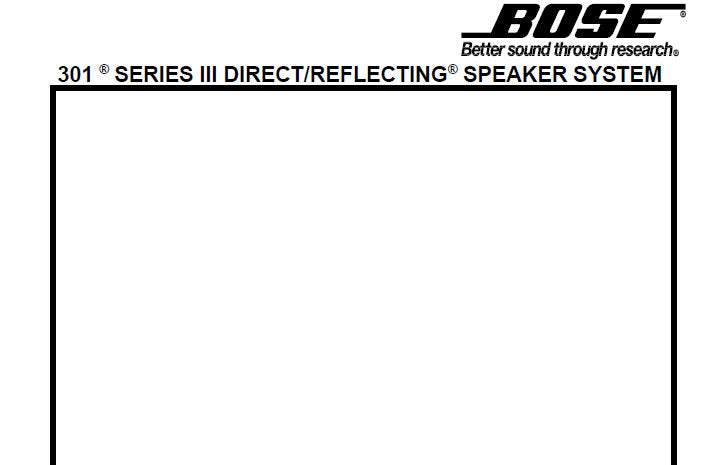 BOSE 301 SERIES III DIRECT REFLECTING SPEAKER SYSTEM SERVICE MANUAL INC SCHEM DIAG AND PARTS LIST 12 PAGES ENG