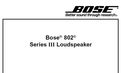 BOSE 802 SERIES III LOUDSPEAKER SERVICE MANUAL INC SCHEM DIAG WIRING DIAG DRIVER LOC DIAG AND PARTS LIST 8 PAGES ENG