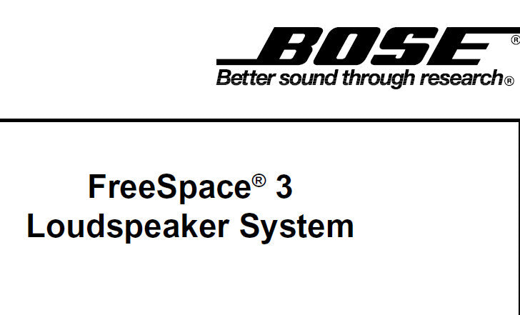 BOSE FREESPACE 3 SERIES I LOUDSPEAKER SYSTEM SERVICE MANUAL INC CROSSOVER ASS'Y SCHEM DIAG AND PARTS LIST 15 PAGES ENG