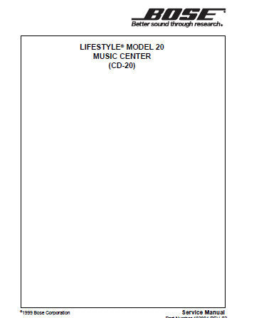 BOSE LIFESTYLE MODEL 20 MUSIC CENTER CD-20 SERVICE MANUAL INC BLK DIAGS TRSHOOT GUIDE TRSHOOT WAVEFORMS PWR SUPPLY SCHEM DIAG PCB'S AND PARTS LIST 96 PAGES ENG