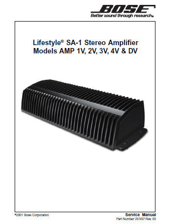 BOSE LIFESTYLE SA-1 STEREO AMPLIFIER MODELS AMP 1V 2V 3V 4V AND DV SERVICE MANUAL INC BLK DIAG INT CIRC DIAGS PCB'S AND PARTS LIST 29 PAGES ENG
