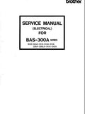 BROTHER BAS-300A SERIES SEWING MACHINE SERVICE MANUAL BOOK INC TRSHOOT GUIDE AND BLK DIAG 31 PAGES ENG