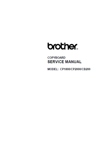 Brother Cb2000 BROTHER CP1800 CP2000 CB200 COPYBOARD PRINTER SERVICE MANUAL INC PCBS ...