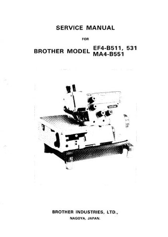 BROTHER EF4-B511 EF4-B531 MA4-B551 SEWING MACHINE SERVICE MANUAL BOOK INC TRSHOOT GUIDE 45 PAGES ENG