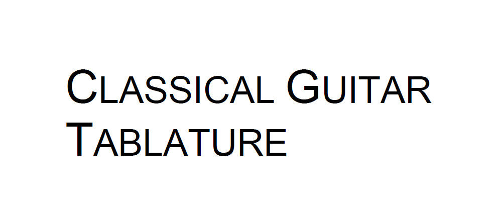 CLASSICAL GUITAR TABLATURE BOOK 18 PAGES IN ENGLISH