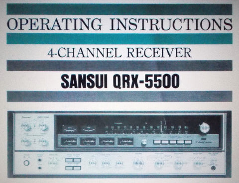 SANSUI QRX-5500 4 CHANNEL RECEIVER OPERATING INSTRUCTIONS 24 PAGES ENG