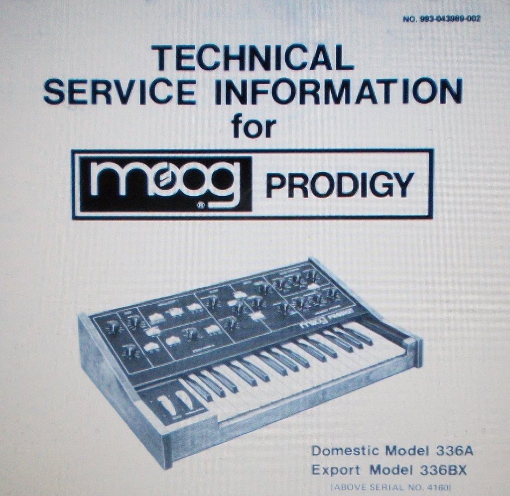 MOOG PRODIGY MODEL 336A 336BX SYNTHESIZER TECHNICAL SERVICE INFO INC SCHEMS AND PARTS LIST 9 PAGES ENG