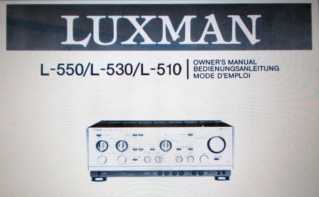 LUXMAN L-510 L-530 L-550 STEREO INTEGRATED AMPLIFIER OWNER'S MANUAL INC CONNECTIONS DIAGRAM 16 PAGES ENG DEUT FRANC
