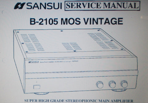 SANSUI B-2105 MOS VINTAGE SUPER HIGH GRADE STEREOPHONIC MAIN AMP POWER AMP SERVICE MANUAL INC BLK DIAG SCHEMS PCBS AND PARTS LIST 18 PAGES ENG