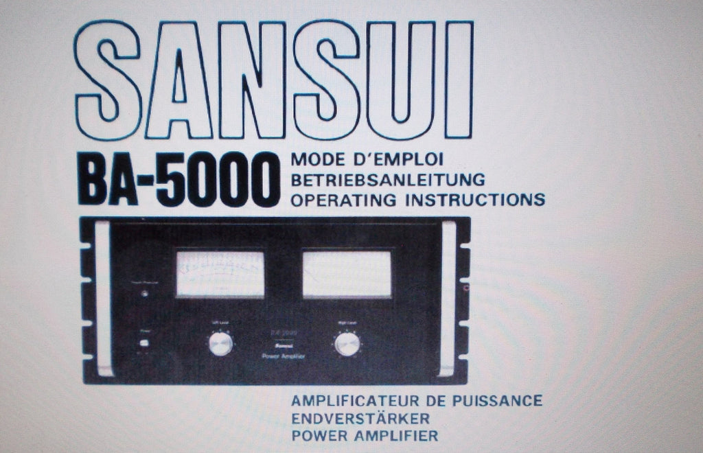 SANSUI BA-5000 STEREO POWER AMP OPERATING INSTRUCTIONS INC CONN DIAGS 20 PAGES ENG DEUT FRANC