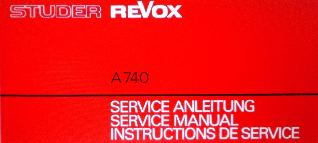 STUDER REVOX A740 STEREO POWER AMP SERVICE MANUAL INSTRUCTIONS INC BLK DIAG AND SCHEMS 33 PAGES ENG DEUT FRANC