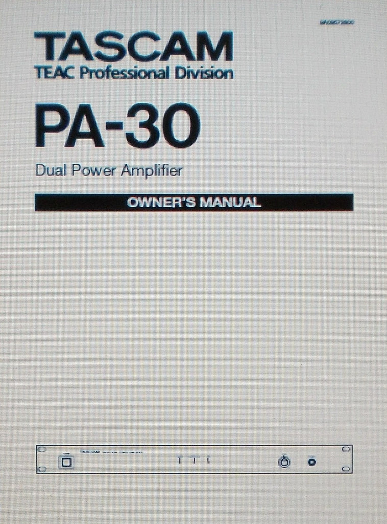 TASCAM PA-30 STEREO DUAL POWER AMP OWNER'S MANUAL INC CONN DIAGS 12 PAGES ENG