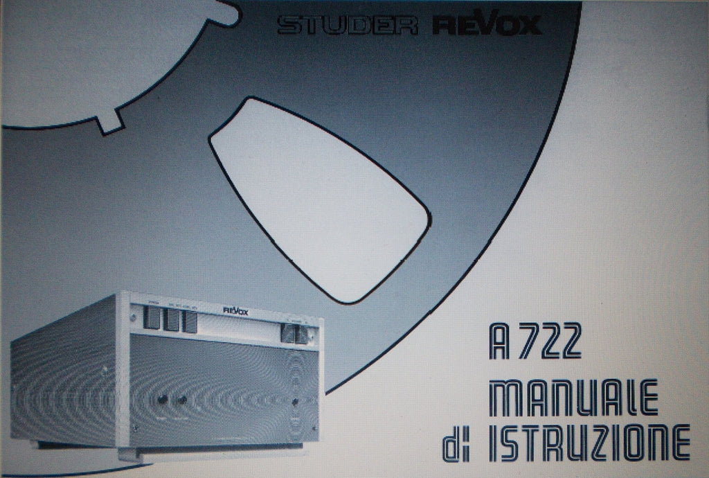 STUDER REVOX A722 STEREO POWER AMP MANUALE DI ISTRUZIONE 9 PAGES ITALIANO
