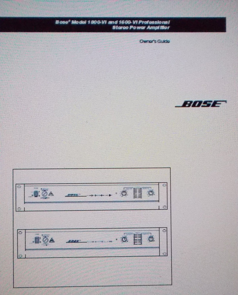 BOSE 1800-VI AND 1600-VI PROFESSIONAL STEREO POWER AMP OWNER'S GUIDE INC CONN DIAGS AND TRSHOOT GUIDE 32 PAGES ENG