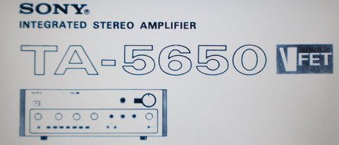 SONY TA-5650 INTEGRATED STEREO AMP OWNER'S INSTRUCTION MANUAL INC CONN DIAG BLK DIAG AND TRSHOOT GUIDE 15 PAGES ENG