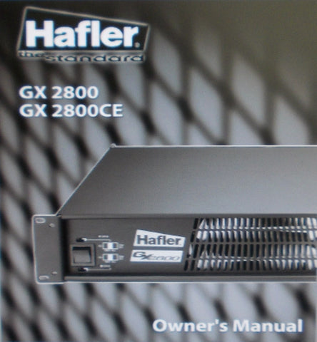 HAFLER GX2800 GX2800CE PROFESSIONAL STEREO POWER AMPS OWNER'S MANUAL INC WIRING DIAGS 24 PAGES ENG