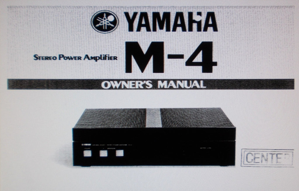 YAMAHA M-4 STEREO POWER AMP OWNER'S MANUAL INC CONN DIAG BLK DIAG SCHEM DIAG AND TRSHOOT GUIDE 12 PAGES ENG
