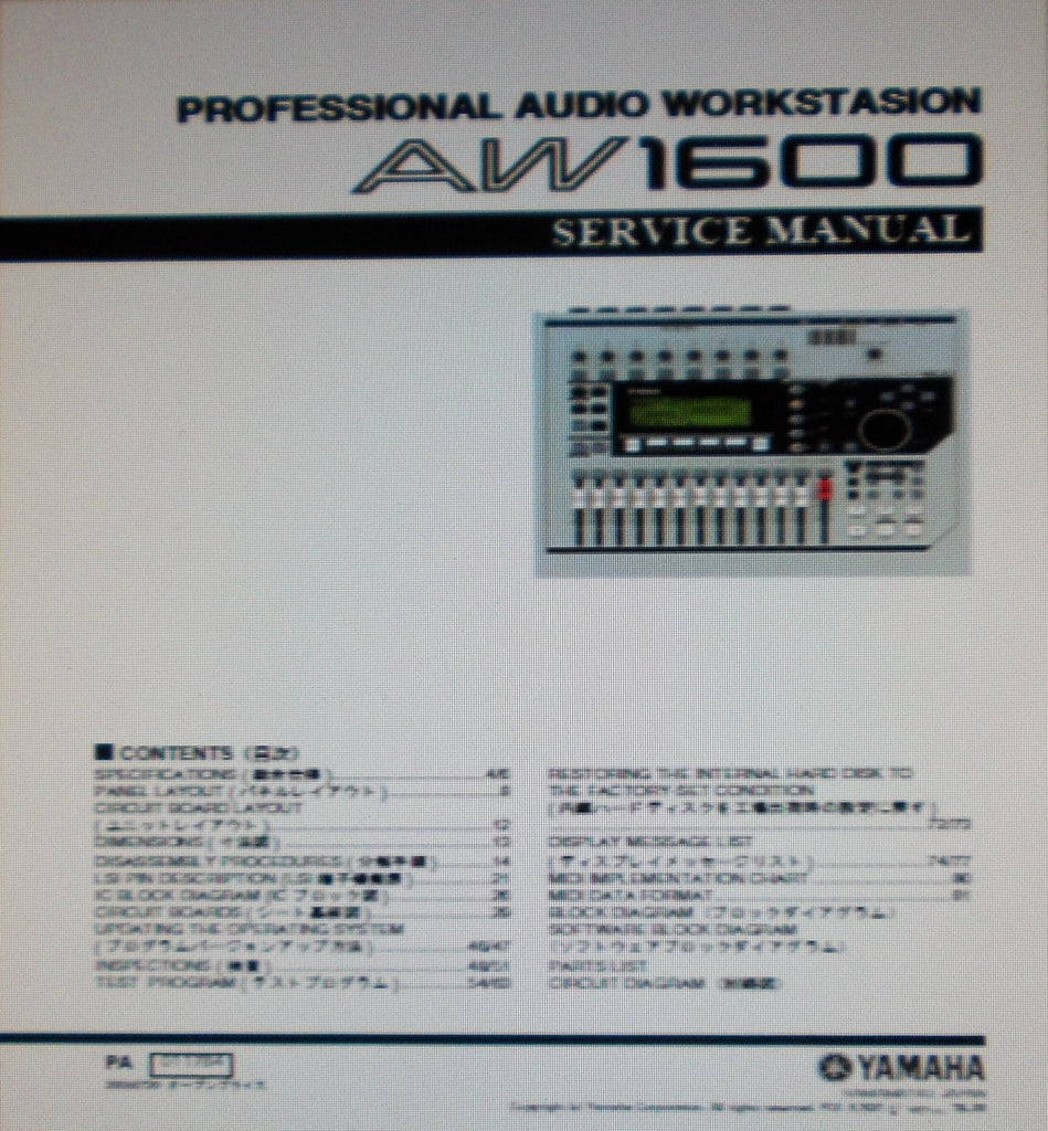 YAMAHA AW1600 PRO AUDIO WORKSTATION SERVICE MANUAL INC SCHEMS PCBS AND PARTS LIST 127 PAGES ENG JAP