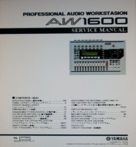 YAMAHA AW1600 PRO AUDIO WORKSTATION SERVICE MANUAL INC SCHEMS PCBS AND PARTS LIST 127 PAGES ENG JAP
