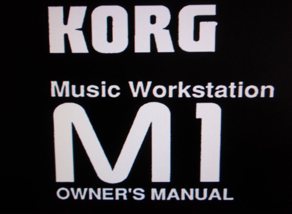 KORG M1 MUSIC WORKSTATION OWNER'S MANUAL 138 PAGES ENG