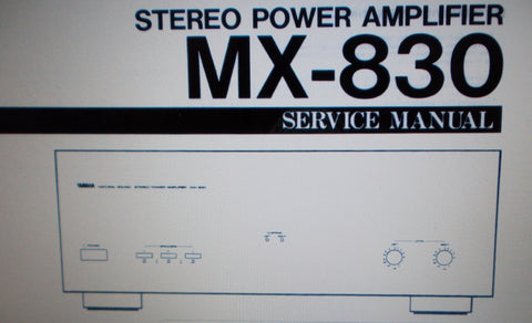 YAMAHA MX-830 STEREO POWER AMP SERVICE MANUAL INC BLK DIAG WIRING DIAG SCHEM DIAG PCBS AND PARTS LIST 18 PAGES ENG