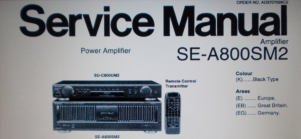 TECHNICS SE-A800SM2 STEREO POWER AMP SERVICE MANUAL INC BLK DIAG CONN DIAG WIRING DIAG SCHEMS PCBS AND PARTS LIST 29 PAGES ENG