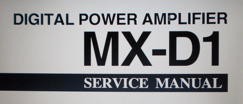 YAMAHA MX-D1 STEREO DIGITAL POWER AMP SERVICE MANUAL INC BLK DIAG SCHEMS PCBS TRSHOOT GUIDE AND PARTS LIST 53 PAGES ENG