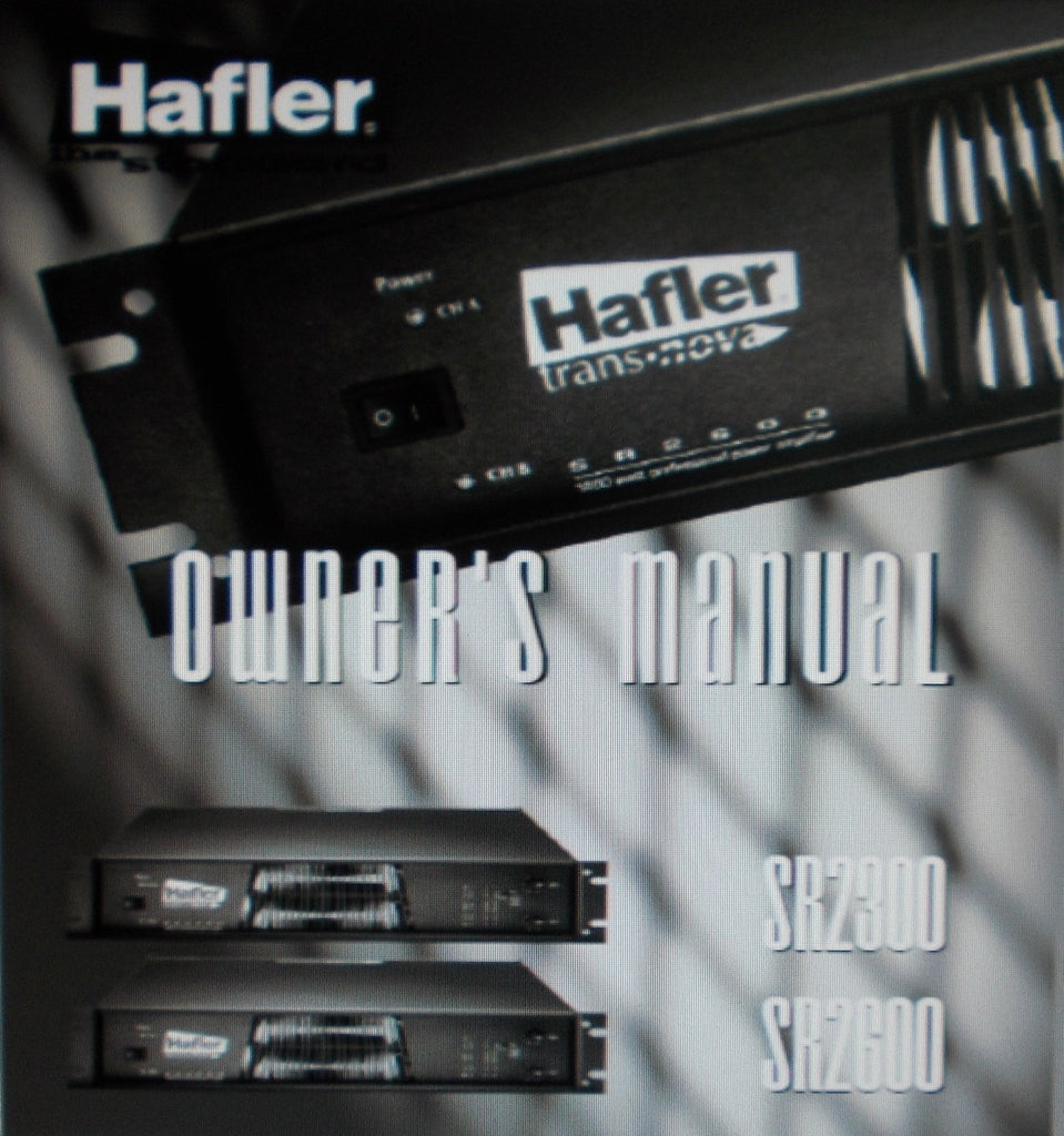HAFLER SR2300 SR2600 TRANS NOVA PROFESSIONAL STEREO POWER AMPS OWNER'S MANUAL INC CONN DIAGS SCHEM DIAGS AND PCBS 40 PAGES ENG