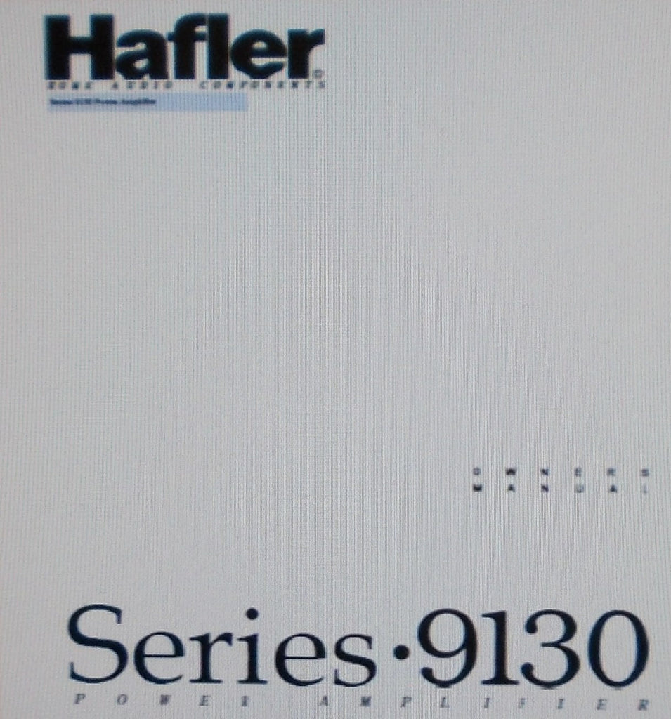 HAFLER SERIES 9130 STEREO POWER AMP OWNER'S MANUAL INC BLK DIAG SCHEM DIAG PCB AND PARTS LIST 20 PAGES ENG