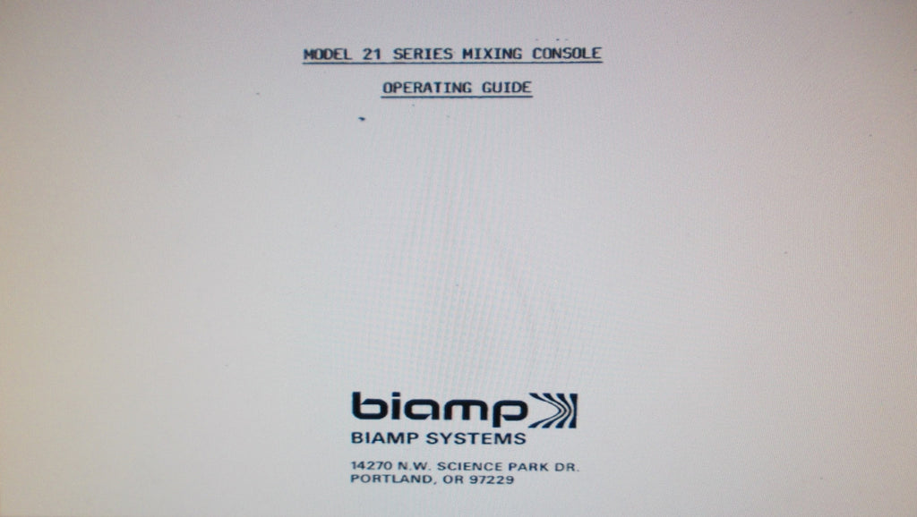 BIAMP MODEL 21 SERIES MIXING CONSOLE OPERATING GUIDE INC BLK DIAG 24 PAGES ENG