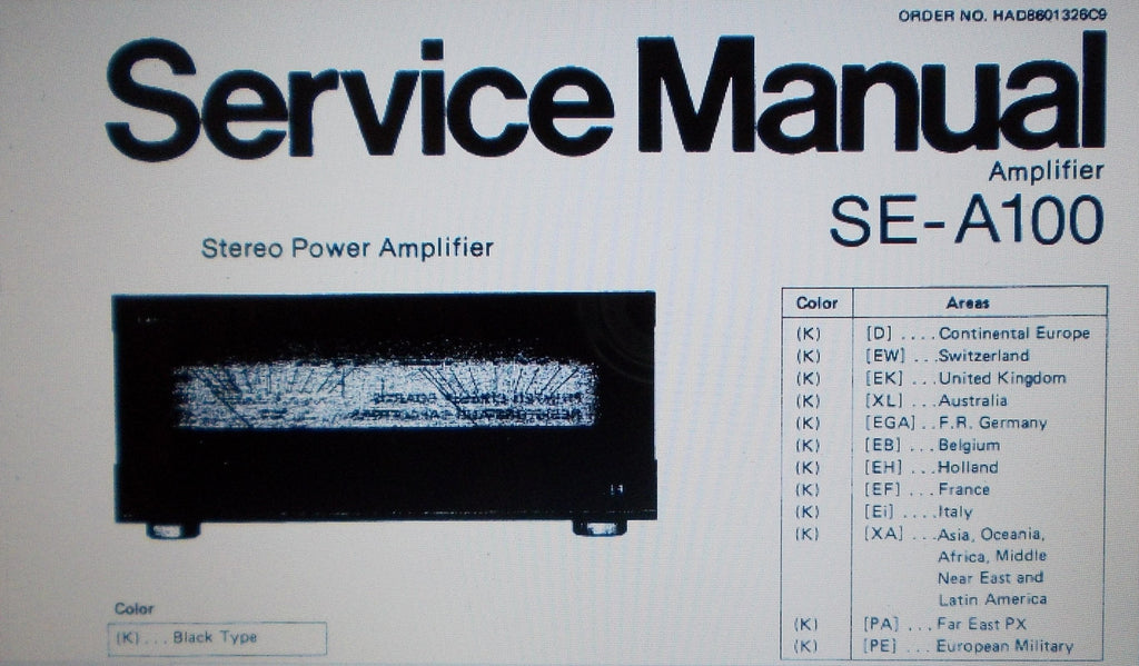 TECHNICS SE-A100 STEREO POWER AMP SERVICE MANUAL INC BLK DIAG WIRING DIAG SCHEMS PCBS AND PARTS LIST 22 PAGES ENG