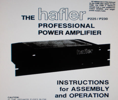 HAFLER P225 P230 PROFESSIONAL POWER AMPS INSTRUCTIONS FOR ASSEMBLY AND OPERATION 4 PAGES ENG